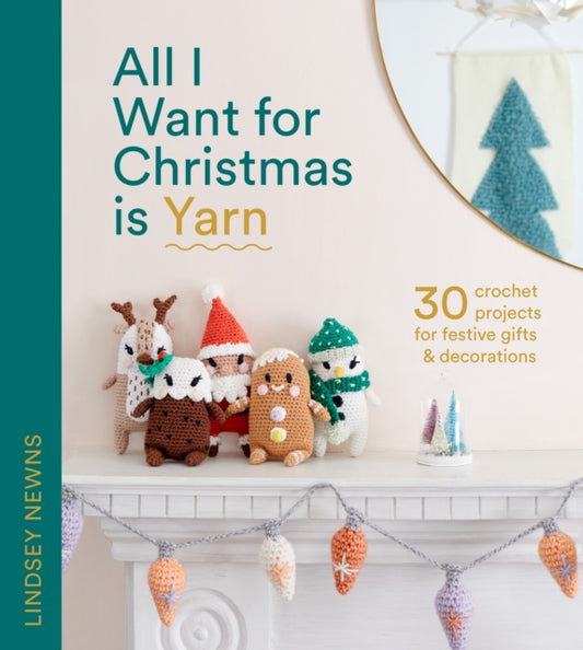 All I Want For Christmas Is Yarn